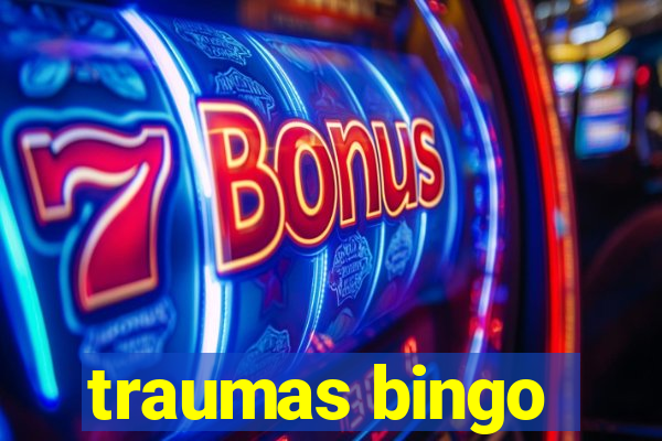 traumas bingo